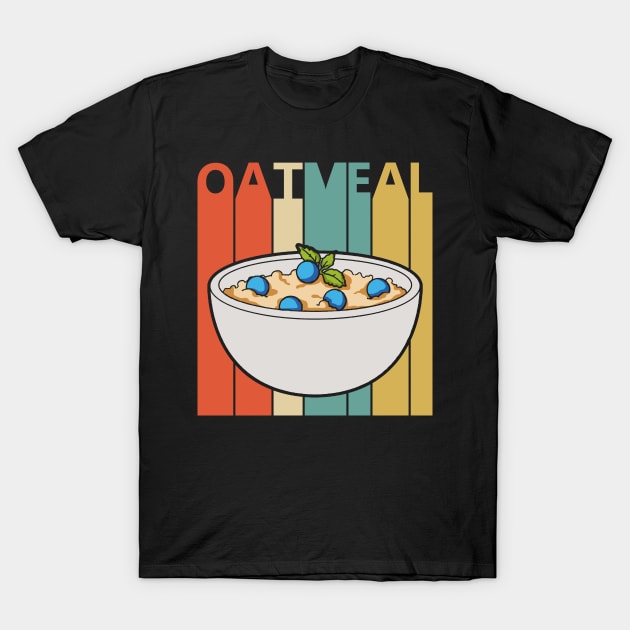 Vintage Oatmeal Lover Gift T-Shirt by GWENT